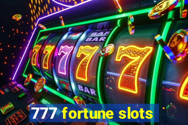 777 fortune slots